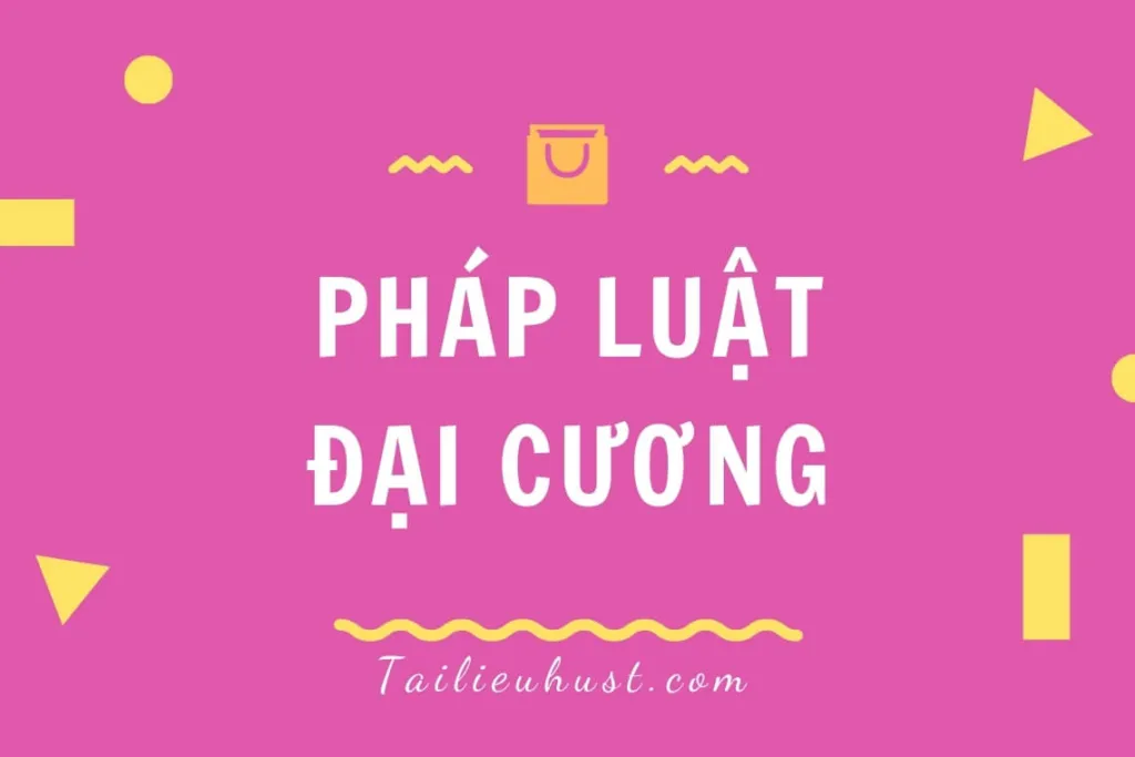 Hình ảnh minh họa tập tài liệu ôn tập môn Pháp luật Đại cương